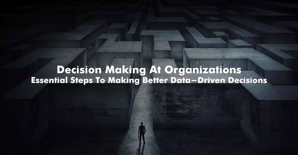 Decision Making | Data | Leader Group