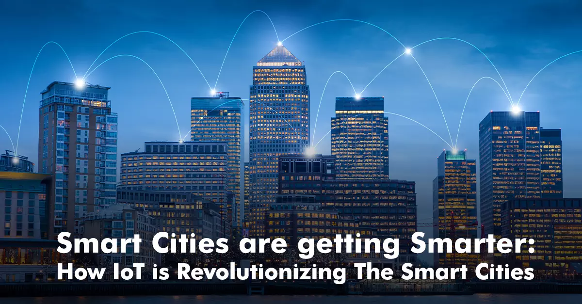 Smart Cities | IoT | Smart Technology